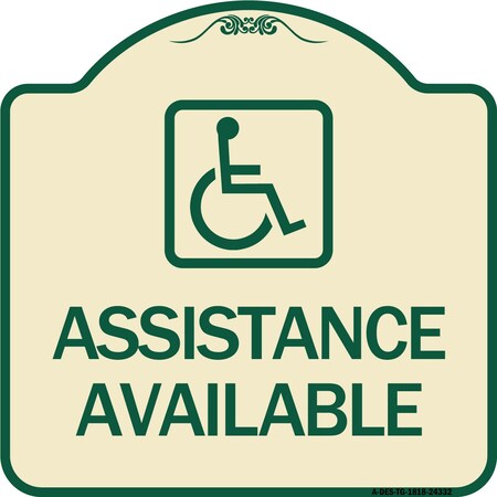 Signmission Assistance Available W/ HandicapHeavy-Gauge Aluminum Architectural Sign, 18" x 18", TG-1818-24332 A-DES-TG-1818-24332